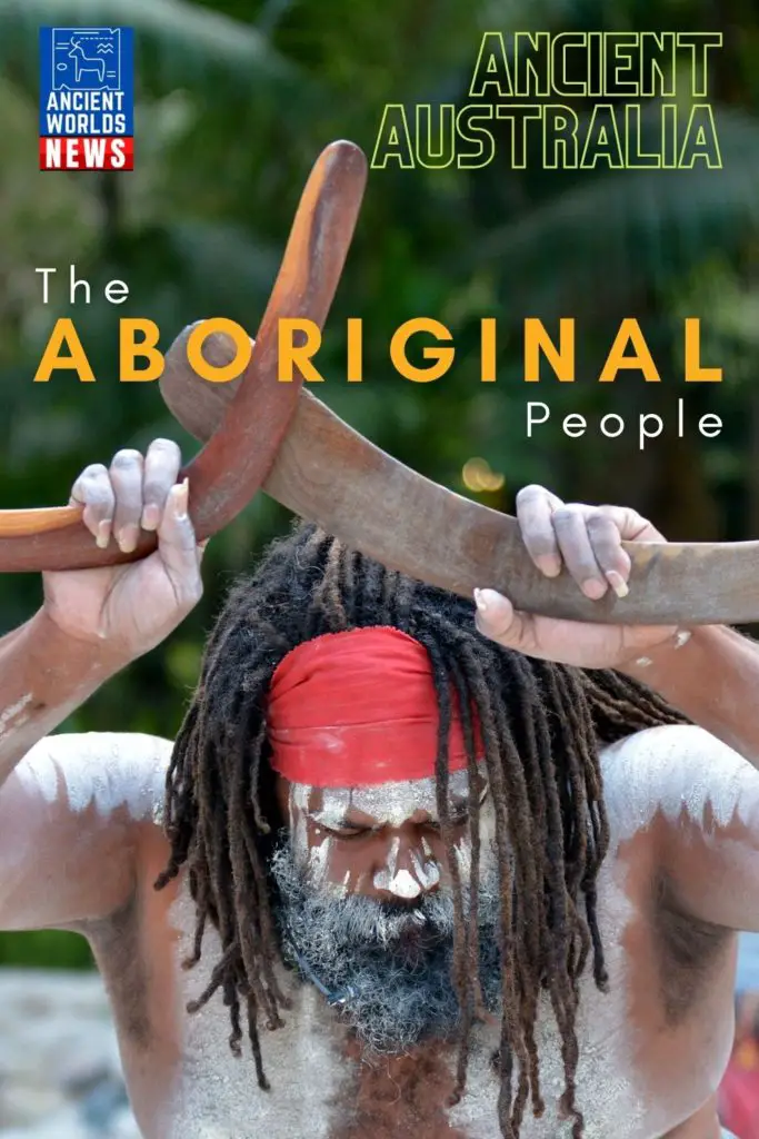 Ancient Australia - The Aboriginal People